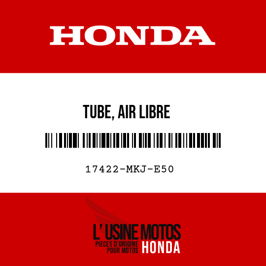 image de 17422-MKJ-E50 TUBE, AIR LIBRE