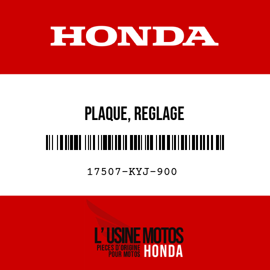 image de 17507-KYJ-900 PLAQUE, REGLAGE
