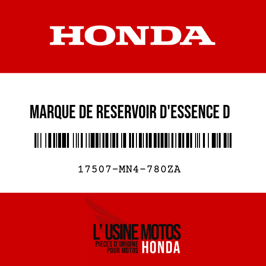 image de 17507-MN4-780ZA MARQUE DE RESERVOIR D'ESSENCE D TYPE1