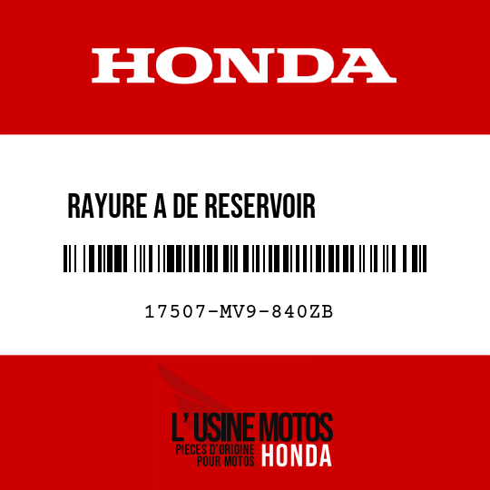 image de 17507-MV9-840ZB RAYURE A DE RESERVOIR         D'ESSENCE TYPE25
