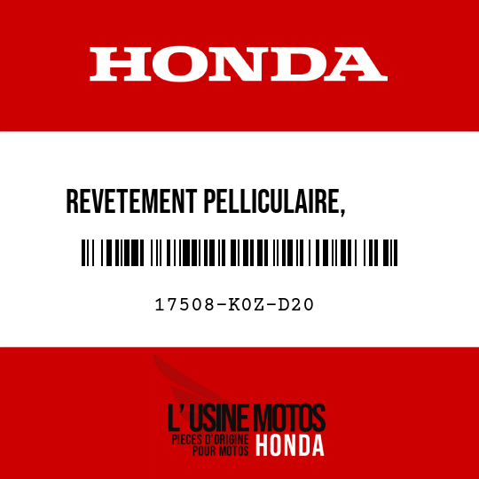 image de 17508-K0Z-D20 REVETEMENT PELLICULAIRE,      PROTECTEUR RESERVOIR