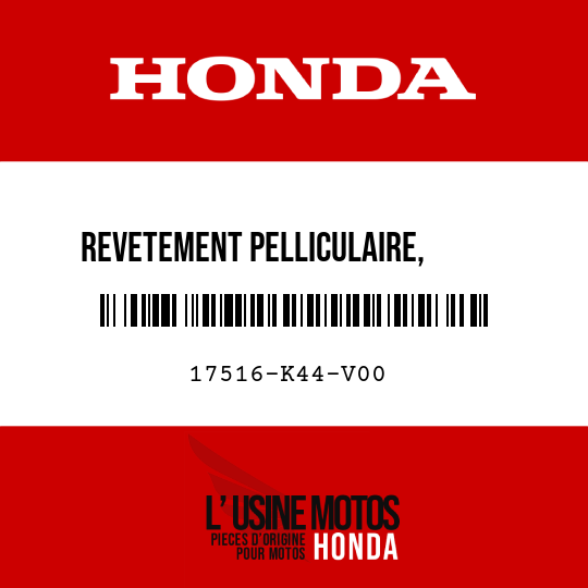image de 17516-K44-V00 REVETEMENT PELLICULAIRE,      PROTECTEUR RESERVOIR