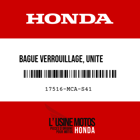 image de 17516-MCA-S41 BAGUE VERROUILLAGE, UNITE     CARBURANT