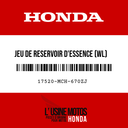 image de 17520-MCH-670ZJ JEU DE RESERVOIR D'ESSENCE (WL) R274M 