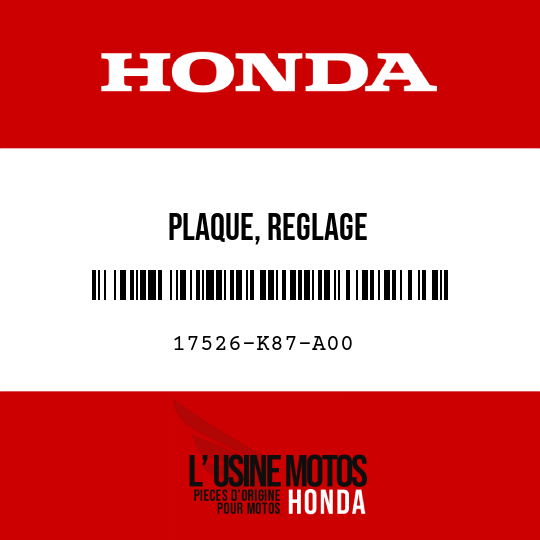 image de 17526-K87-A00 PLAQUE, REGLAGE