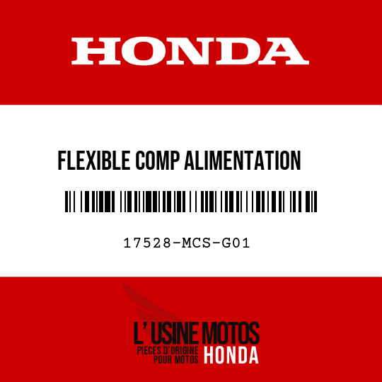 image de 17528-MCS-G01 FLEXIBLE COMP ALIMENTATION   ESSENCE