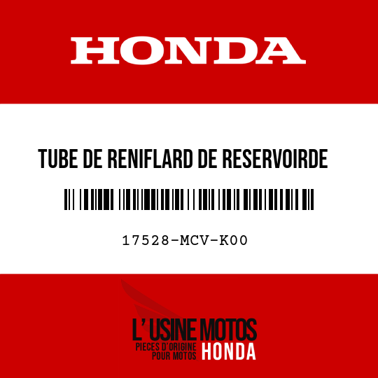 image de 17528-MCV-K00 TUBE DE RENIFLARD DE RESERVOIRDE CARBURANT