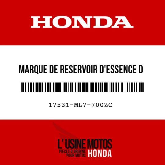 image de 17531-ML7-700ZC MARQUE DE RESERVOIR D'ESSENCE D TYPE3 