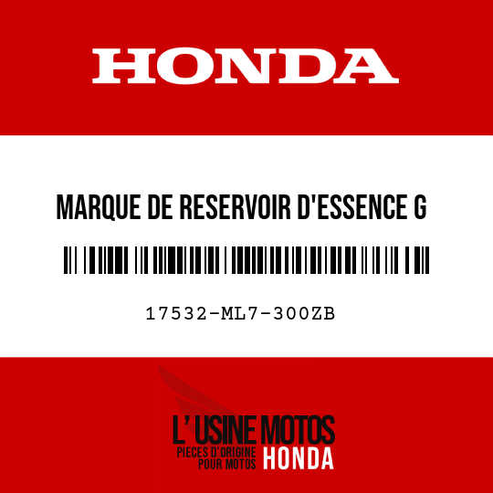 image de 17532-ML7-300ZB MARQUE DE RESERVOIR D'ESSENCE G TYPE2 