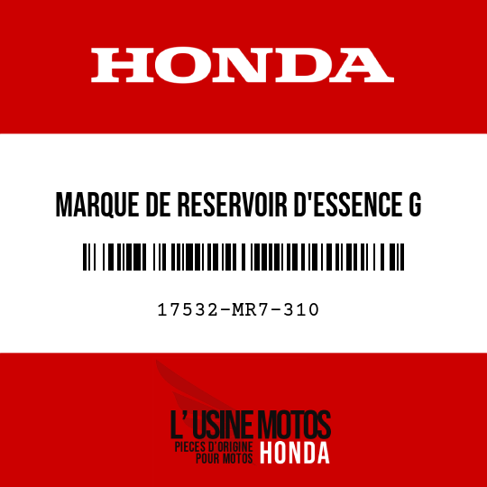 image de 17532-MR7-310 MARQUE DE RESERVOIR D'ESSENCE G