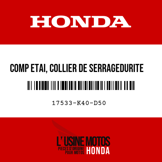 image de 17533-K40-D50 COMP ETAI, COLLIER DE SERRAGEDURITE