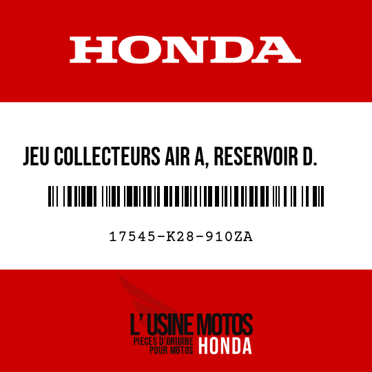 image de 17545-K28-910ZA JEU COLLECTEURS AIR A, RESERVOIR D. (WL) TYPE1