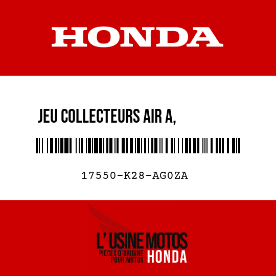 image de 17550-K28-AG0ZA JEU COLLECTEURS AIR A,        RESERVOIR G (WL) R292R