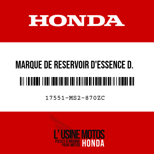 image de 17551-MS2-870ZC MARQUE DE RESERVOIR D'ESSENCE D. TYPE3 