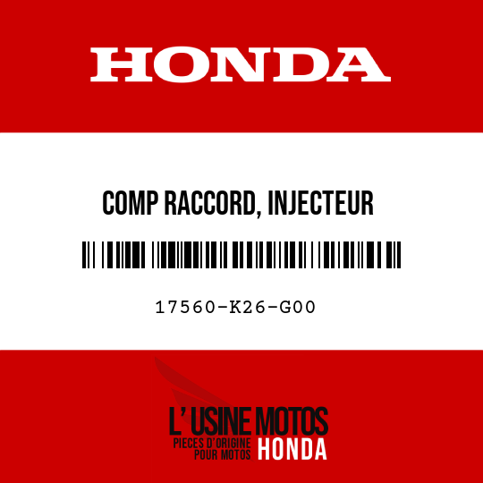 image de 17560-K26-G00 COMP RACCORD, INJECTEUR