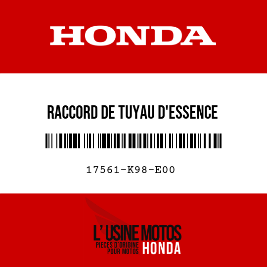 image de 17561-K98-E00 RACCORD DE TUYAU D'ESSENCE