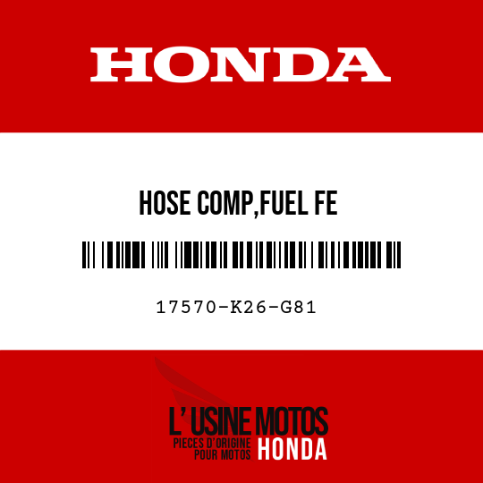 image de 17570-K26-G81 HOSE COMP,FUEL FE