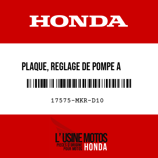 image de 17575-MKR-D10 PLAQUE, REGLAGE DE POMPE A    CARBURANT