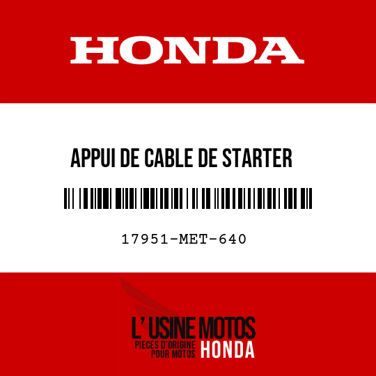 image de 17951-MET-640 APPUI DE CABLE DE STARTER