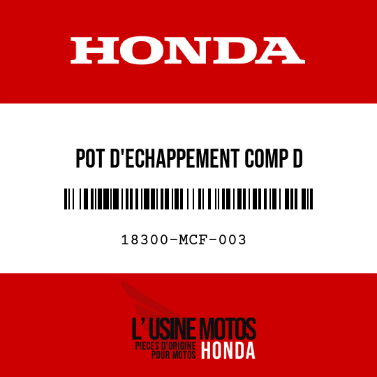 image de 18300-MCF-003 POT D'ECHAPPEMENT COMP D