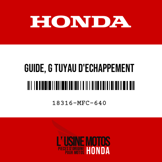 image de 18316-MFC-640 GUIDE, G TUYAU D'ECHAPPEMENT