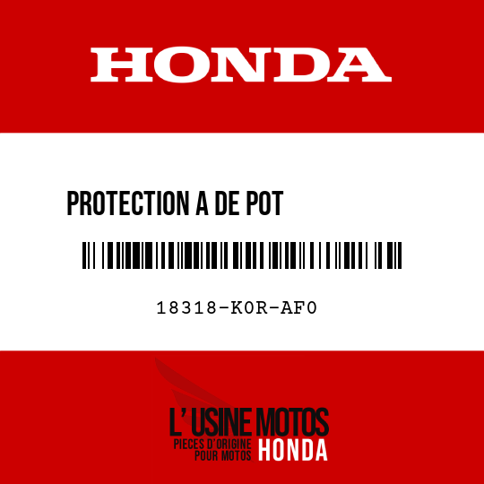 image de 18318-K0R-AF0 PROTECTION A DE POT           D'ECHAPPEMENT