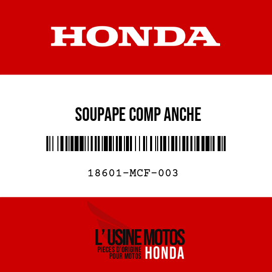 image de 18601-MCF-003 SOUPAPE COMP ANCHE