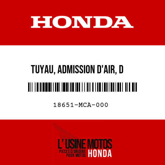 image de 18651-MCA-000 TUYAU, ADMISSION D'AIR, D
