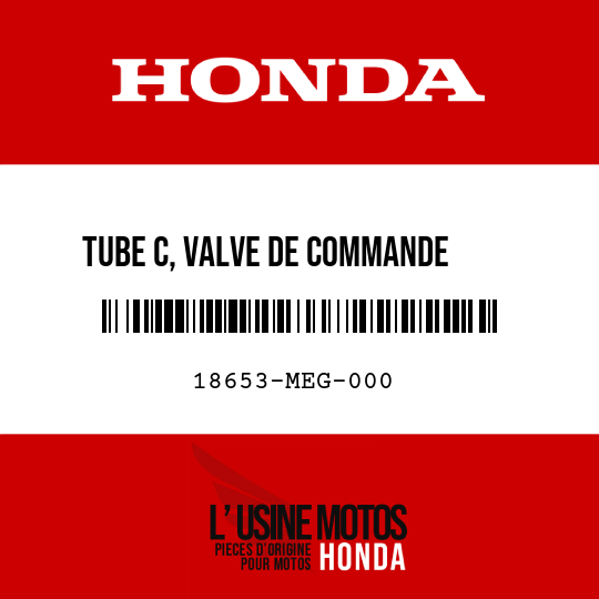 image de 18653-MEG-000 TUBE C, VALVE DE COMMANDE     D'ADMISSION D'AIR