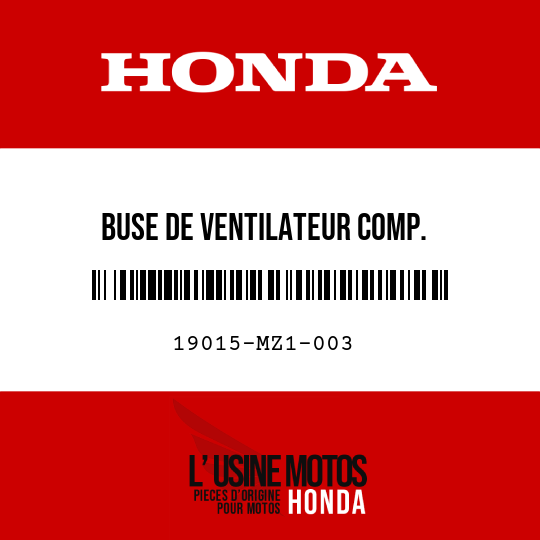 image de 19015-MZ1-003 BUSE DE VENTILATEUR COMP.