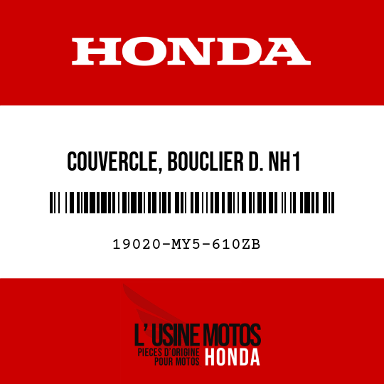 image de 19020-MY5-610ZB COUVERCLE, BOUCLIER D. NH1