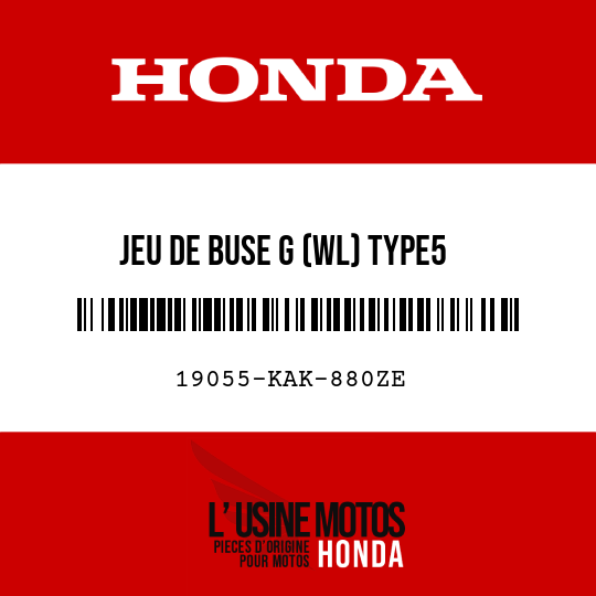 image de 19055-KAK-880ZE JEU DE BUSE G (WL) TYPE5 