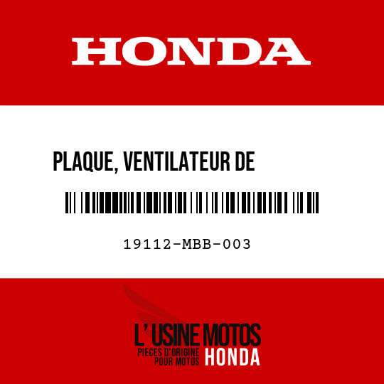 image de 19112-MBB-003 PLAQUE, VENTILATEUR DE        RADIATEUR