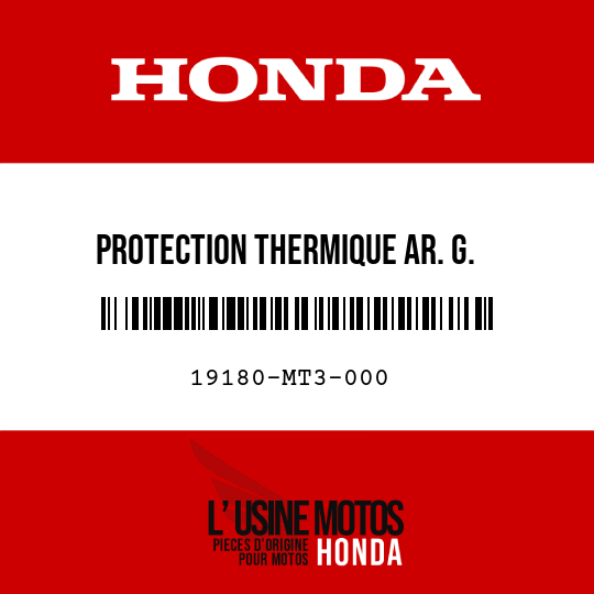 image de 19180-MT3-000 PROTECTION THERMIQUE AR. G.