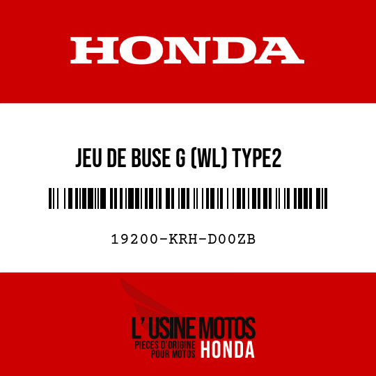image de 19200-KRH-D00ZB JEU DE BUSE G (WL) TYPE2 