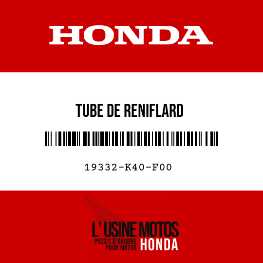image de 19332-K40-F00 TUBE DE RENIFLARD