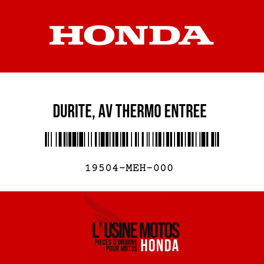 image de 19504-MEH-000 DURITE, AV THERMO ENTREE
