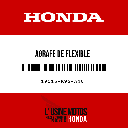image de 19516-K95-A40 AGRAFE DE FLEXIBLE