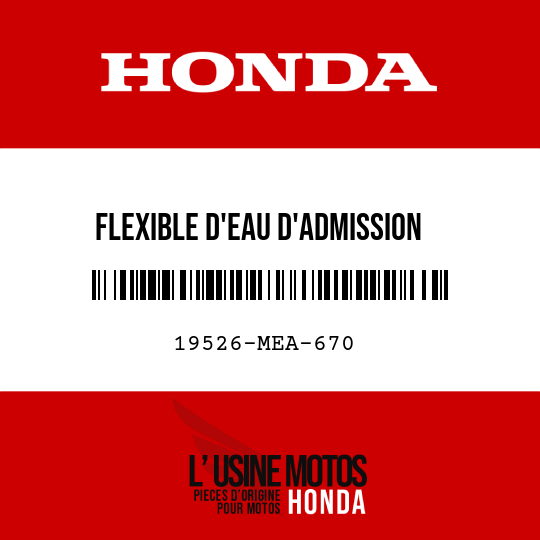 image de 19526-MEA-670 FLEXIBLE D'EAU D'ADMISSION