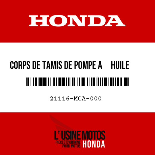 image de 21116-MCA-000 CORPS DE TAMIS DE POMPE A     HUILE D'EVACUATION