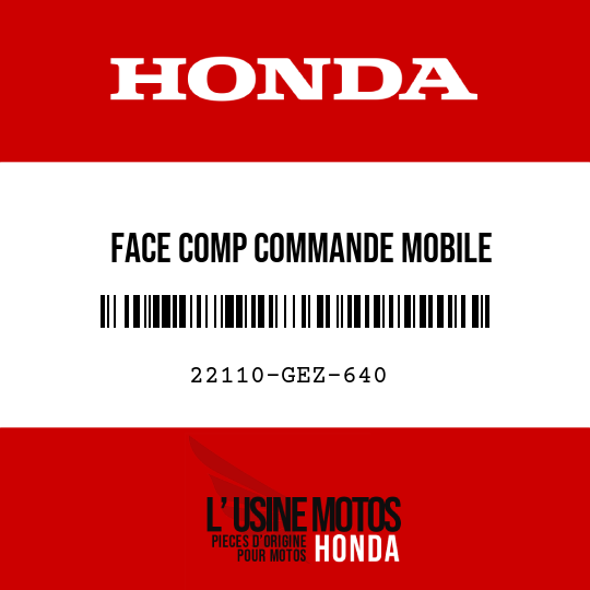 image de 22110-GEZ-640 FACE COMP COMMANDE MOBILE