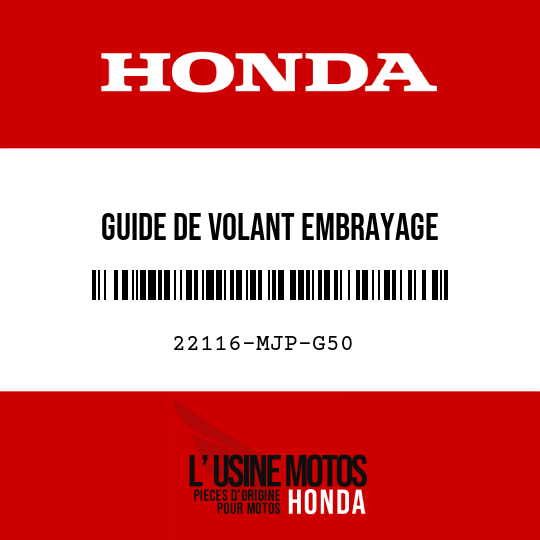 image de 22116-MJP-G50 GUIDE DE VOLANT EMBRAYAGE