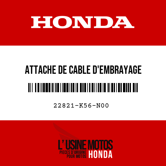 image de 22821-K56-N00 ATTACHE DE CABLE D'EMBRAYAGE