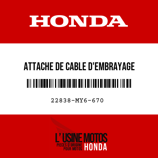 image de 22838-MY6-670 ATTACHE DE CABLE D'EMBRAYAGE