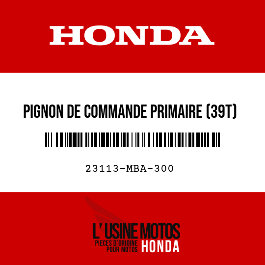 image de 23113-MBA-300 PIGNON DE COMMANDE PRIMAIRE (39T)
