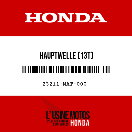 image de 23211-MAT-000 HAUPTWELLE (13T)