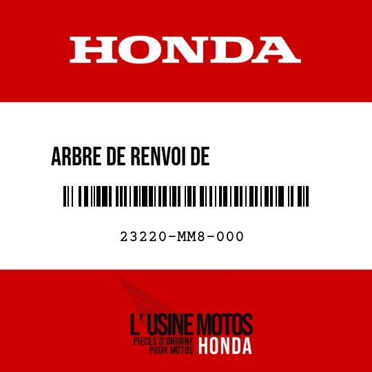 image de 23220-MM8-000 ARBRE DE RENVOI DE            TRANSMISSION