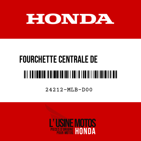 image de 24212-MLB-D00 FOURCHETTE CENTRALE DE        CHANGEMENT DE VITESSE