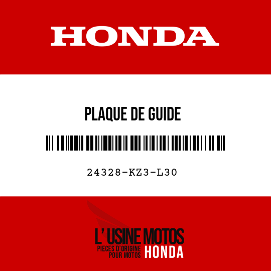 image de 24328-KZ3-L30 PLAQUE DE GUIDE