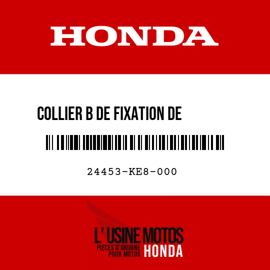 image de 24453-KE8-000 COLLIER B DE FIXATION DE      PIGNON DE CHANGEMENT INTERIEUR